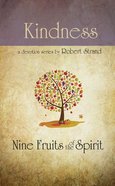 Kindness (9 Fruit Of The Spirit Series) Paperback