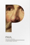 Paul (A Very Brief History Series) Paperback