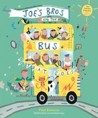 Joe's Bros and the Bus That Goes Paperback