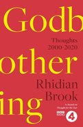 Godbothering: Selected Thoughts, 2000-2020 Paperback