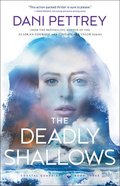 The Deadly Shallows (#03 in Coastal Guardians Series) Paperback