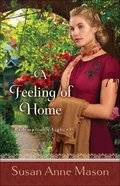 A Feeling of Home (#03 in Redemption's Light Series) Paperback