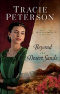 Beyond the Desert Sands (#02 in Love On The Santa Fe Series) Paperback