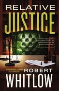 Relative Justice Paperback
