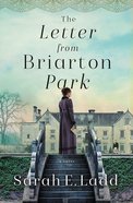 The Letter From Briarton Park (#01 in The Houses Of Yorkshire Series) Paperback