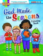 God Made the Seasons Coloring Activity Books, Ages 2-4 (NIV) (Warner Press Colouring/activity Under 5's Series) Paperback