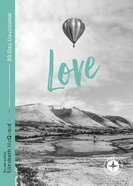 Love (Food For The Journey Series) Paperback
