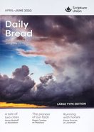 Daily Bread 2022 #02: Apr-Jun (Large Print) Paperback