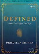 Defined Teen Girls Bible Study (1 DVD): Who God Says You Are (Dvd Only Set) DVD