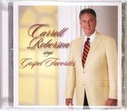 Carroll Roberson Sings Gospel Favorites CD