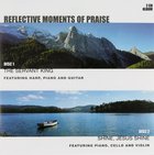 Reflective Moments of Praise Double Pack: The Servant King/Shine Jesus Shine (2 Cd) CD