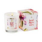 Limited Edition Candle: Best Mum Ever, Prov 31:10, Passionfruit Guava Homeware