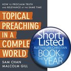 Topical Preaching in a Complex World: How to Proclaim Truth and Relevance At the Same Time Paperback