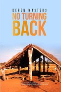 No Turning Back: Life Story of Pearl and Bruce Smoker Paperback