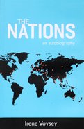 The Nations: An Autobiography Paperback