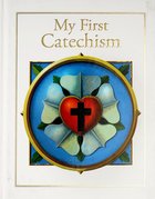 My First Catechism Hardback