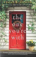The One You're With Paperback