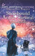 Snowbound Amish Survival (Love Inspired Suspense Series) Mass Market