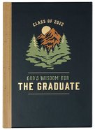 God's Wisdom For the Graduate: Class of 2022 Mountain (Nkjv) Hardback