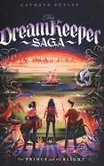The Prince and the Blight (#02 in The Dream Keeper Saga Series) Paperback