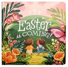 Easter is Coming! Padded Board Book