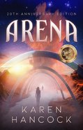 Arena (20th Anniversary Edition) Paperback