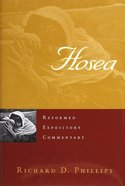 Hosea (Reformed Expository Commentary Series) Paperback