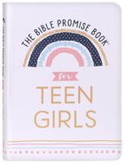 The Bible Promise Book For Teen Girls Hardback
