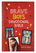 Nlv Brave Boys Devotional Bible (Brave Boys Series) Hardback