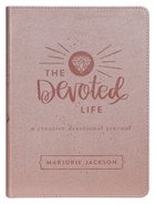 The Devoted Life: A Girl's Guided Creative Devotional Journal Imitation Leather