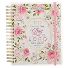 2023 18-Month Weekly Diary/Planner: This is the Day the Lord Has Made, Pink Floral Spiral