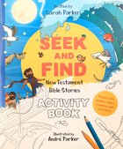 Seek and Find: New Testament Activity Book: Learn All About Jesus! Paperback