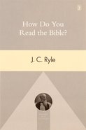 How Do You Read the Bible? Pb (Smaller)