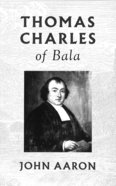 Thomas Charles of Bala Hardback