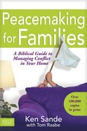 Peacemaking For Families Paperback