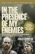 In the Presence of My Enemies Paperback