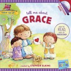 Tell Me About Grace (Includes CD & Stickers) (Wonder Kids: Train 'Em Up Series) Paperback