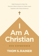 I Am a Christian: 8 Sessions to Help You Discover What It Means to Follow Jesus Together With Fellow Believers (Dvd) DVD