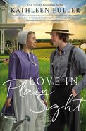 Love in Plain Sight (#03 in Amish Mail-order Bride Series) Paperback