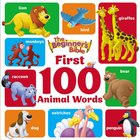 The Beginner's Bible First 100 Animal Words Board Book