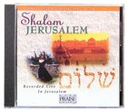 Shalom Jerusalem Live CD