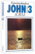 Expository Thoughts on John (Vol 3) Paperback